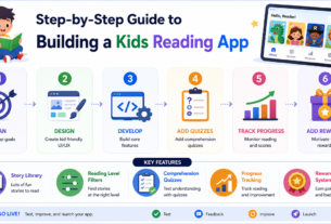 Step-by-Step Guide to Building a Kids Reading App